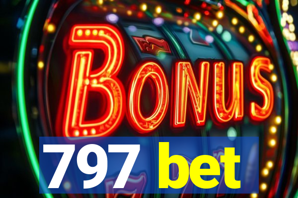 797 bet